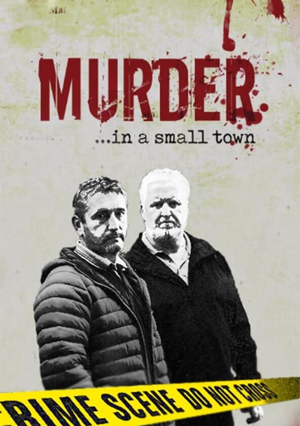 Murder in a Small Town - Season 1