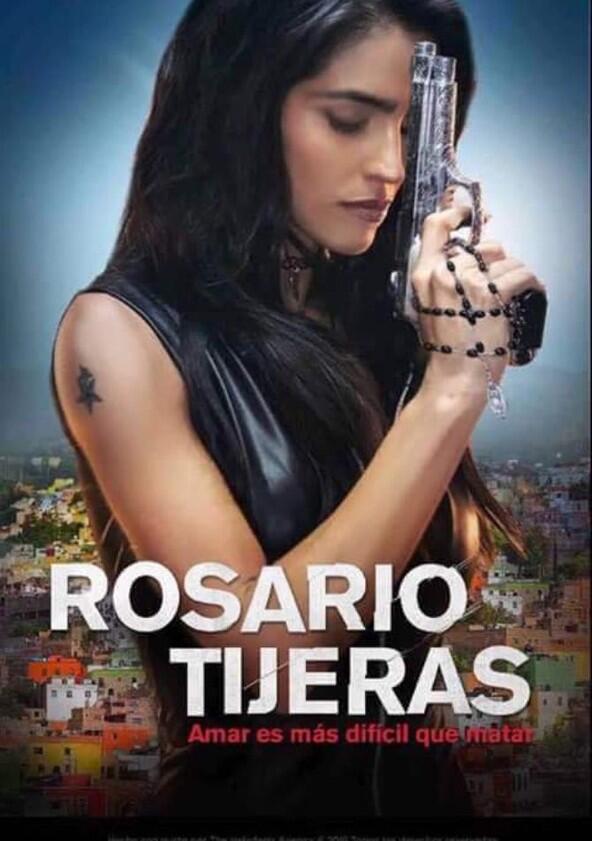 Rosario Tijeras - Season 2