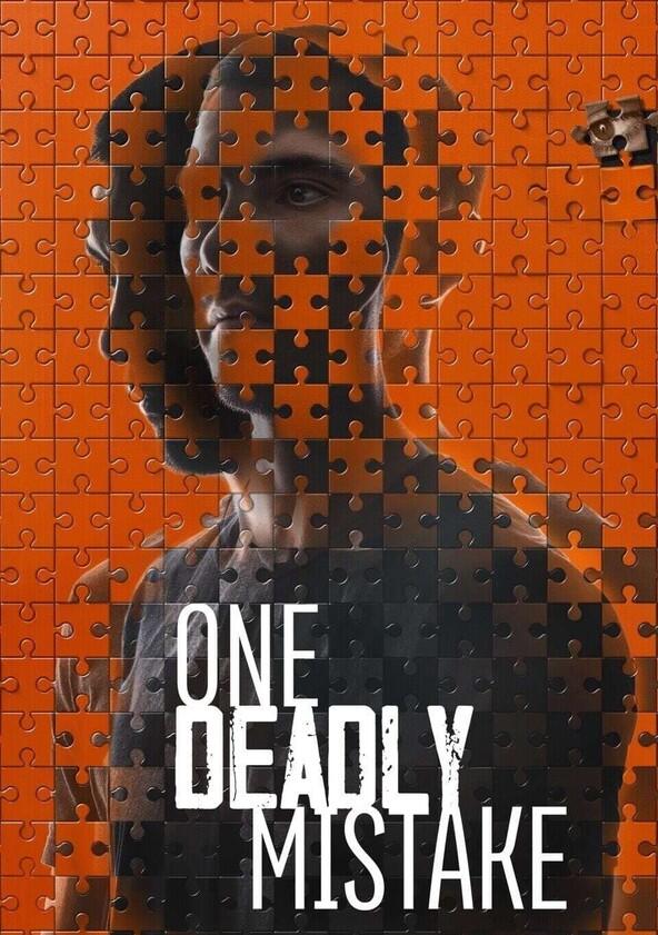 One Deadly Mistake - Season 1