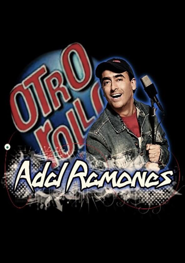 Otro rollo con: Adal Ramones - Season 1