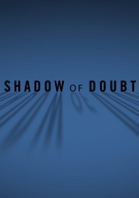 Shadow of Doubt - Season 2