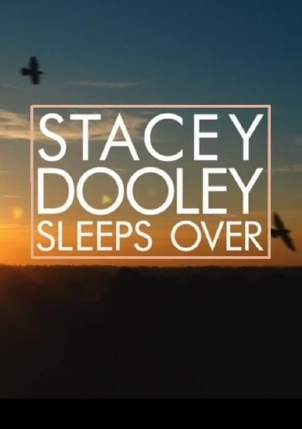 Stacey Dooley Sleeps Over - Season 1