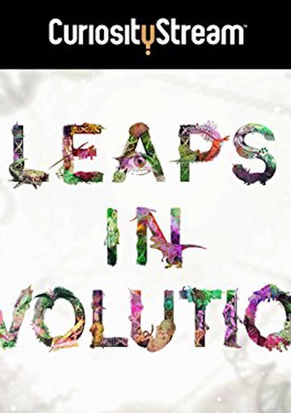 Leaps in Evolution - Season 1