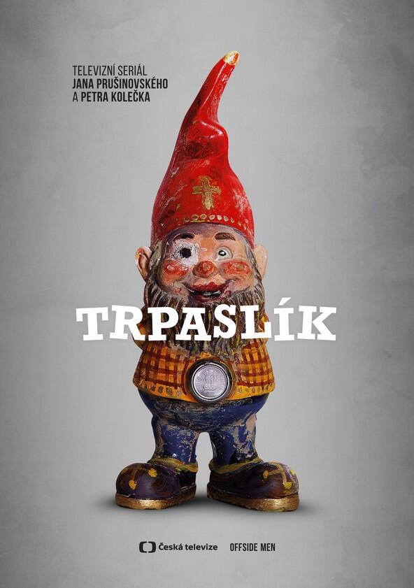 Trpaslík - Season 1