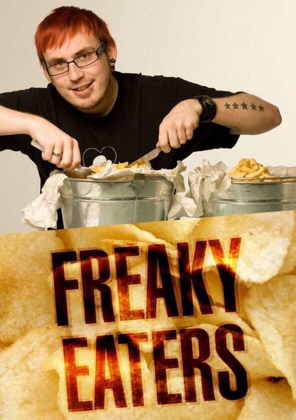 Freaky Eaters - Season 1