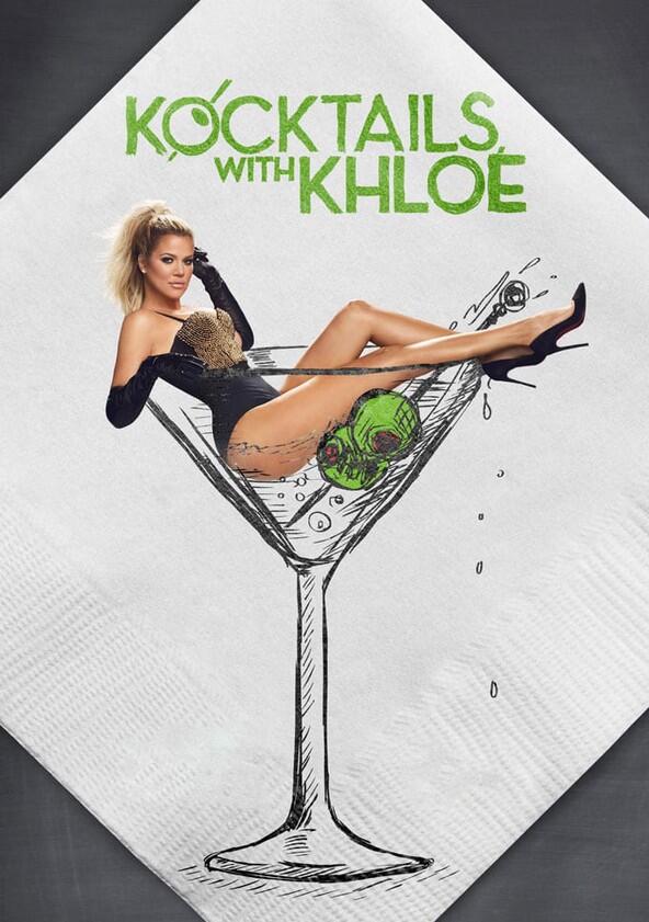 Kocktails with Khloé - Season 1