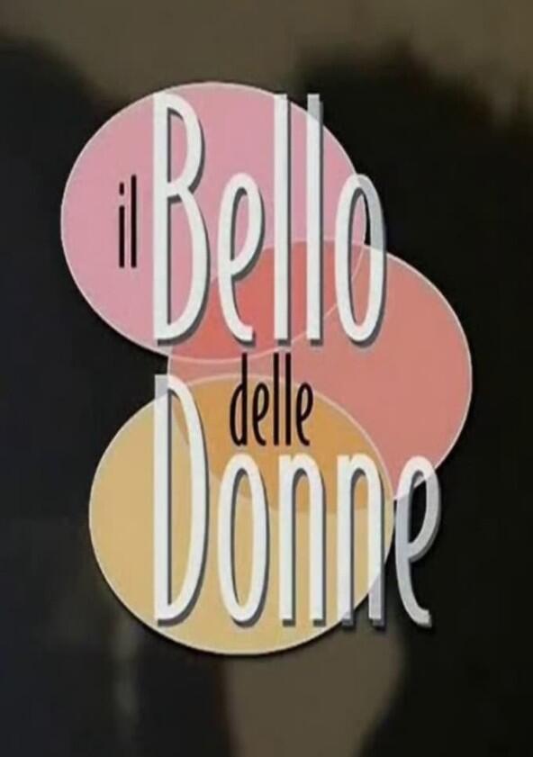 Il Bello delle Donne - Season 1