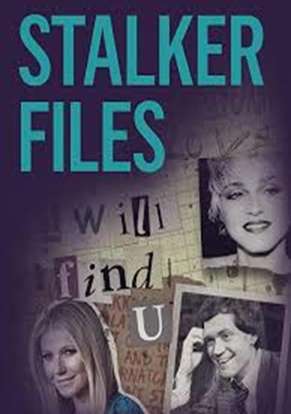 The Stalker Files - Season 1