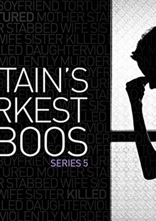 Britain's Darkest Taboos - Season 1