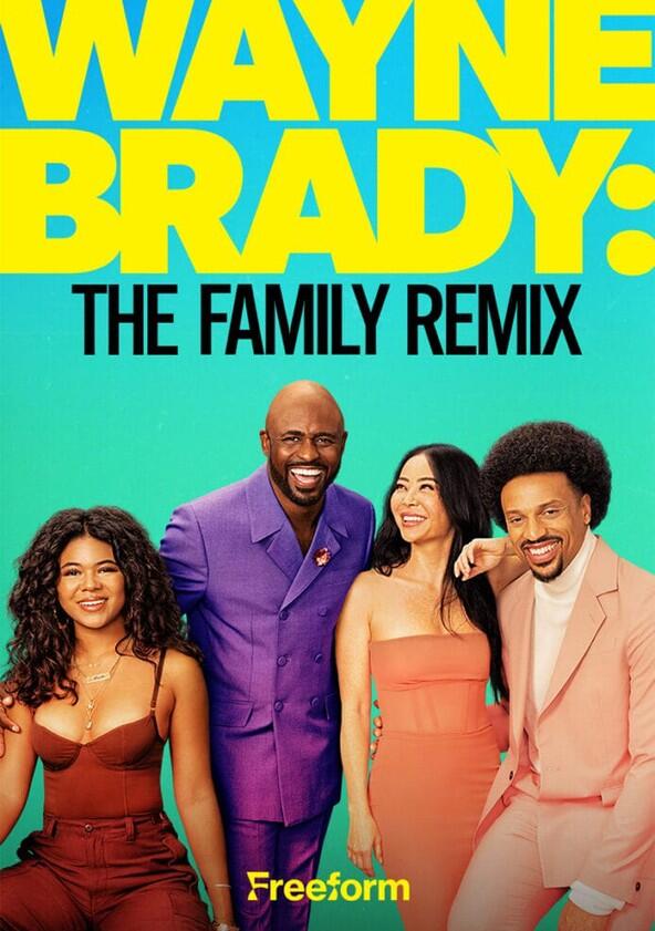 Wayne Brady: The Family Remix - Season 1