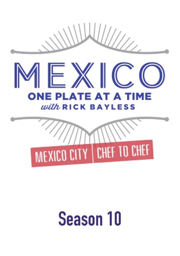 Mexico: One Plate at a Time - Season 10