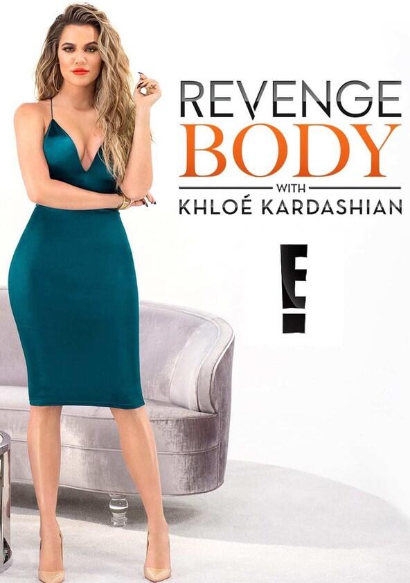 Revenge Body with Khloé Kardashian - Season 2