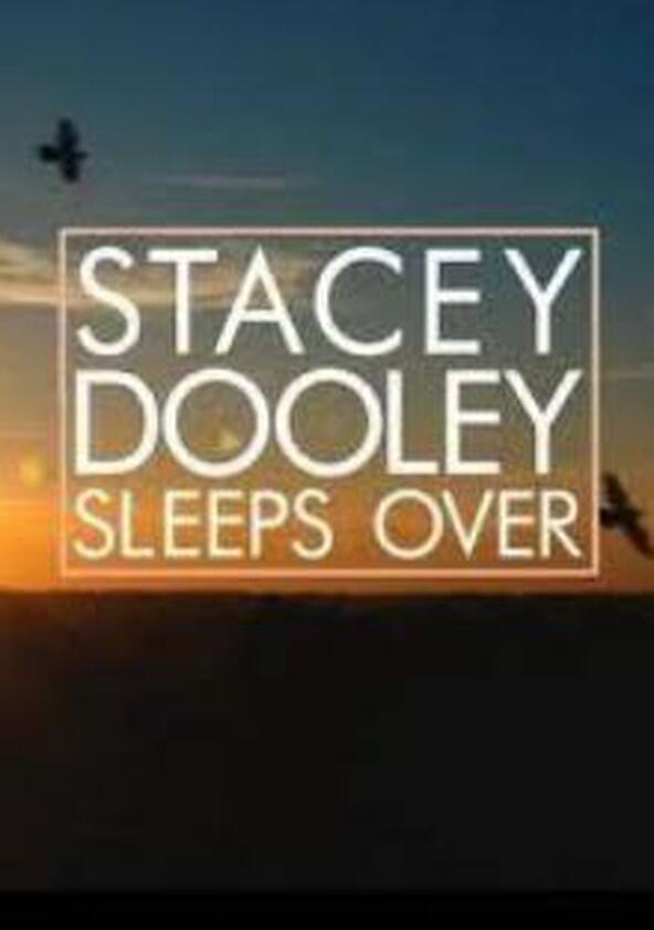 Stacey Dooley Sleeps Over - Season 3