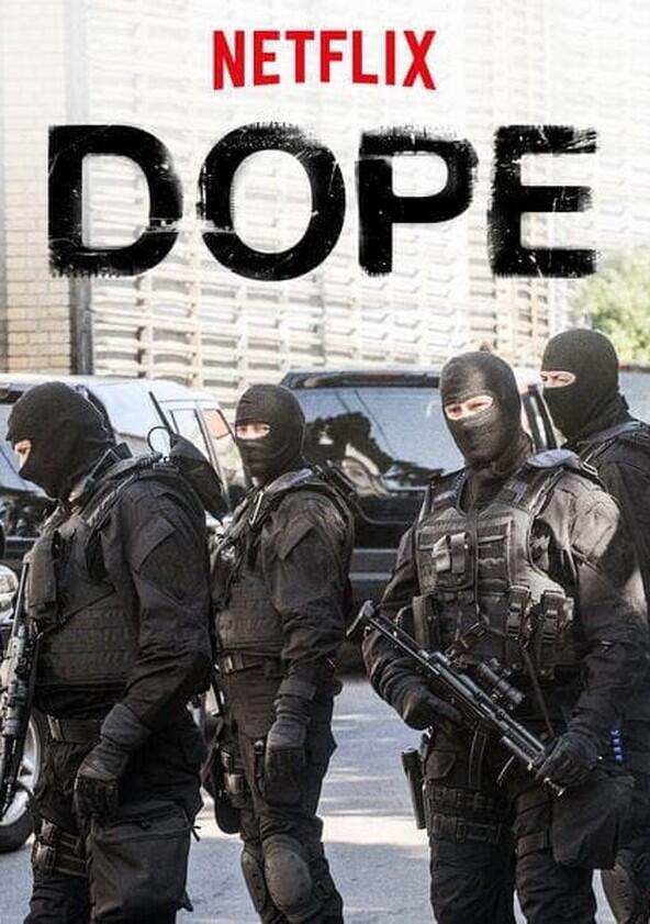 Dope - Season 2