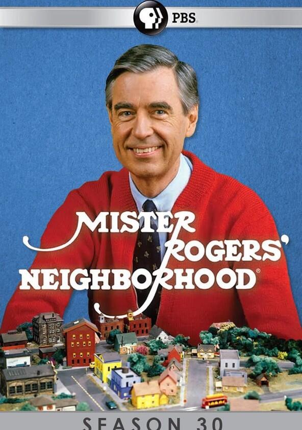 Mister Rogers' Neighborhood - Season 30