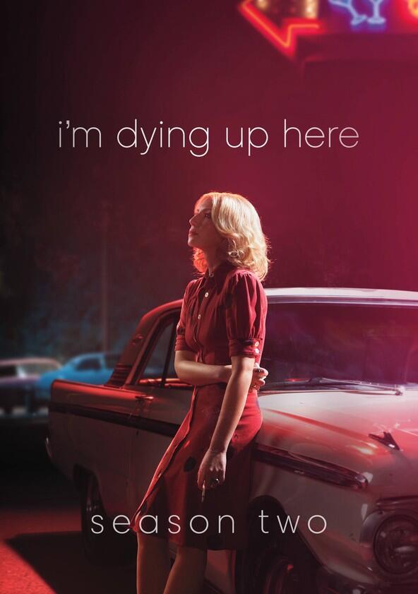 I'm Dying Up Here - Season 2