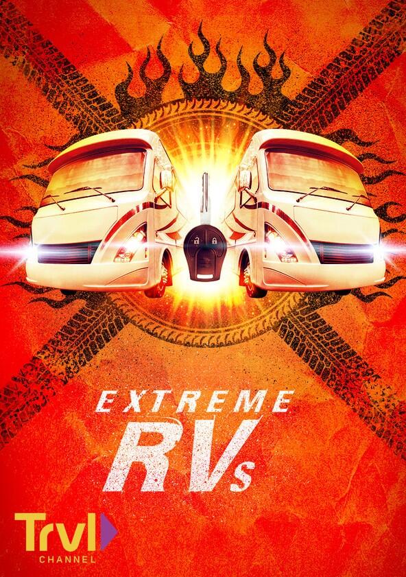 Extreme RVs - Season 2