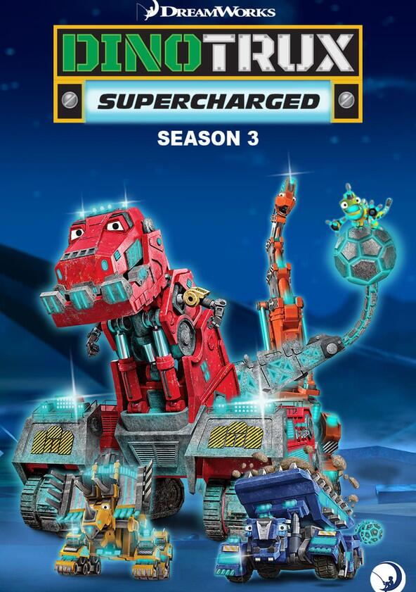 Dinotrux Supercharged - Season 3