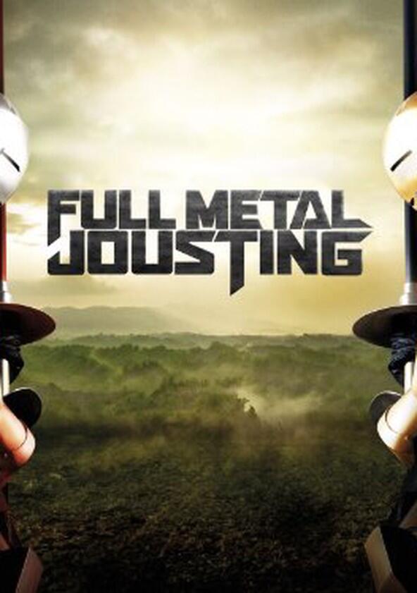 Full Metal Jousting - Season 1