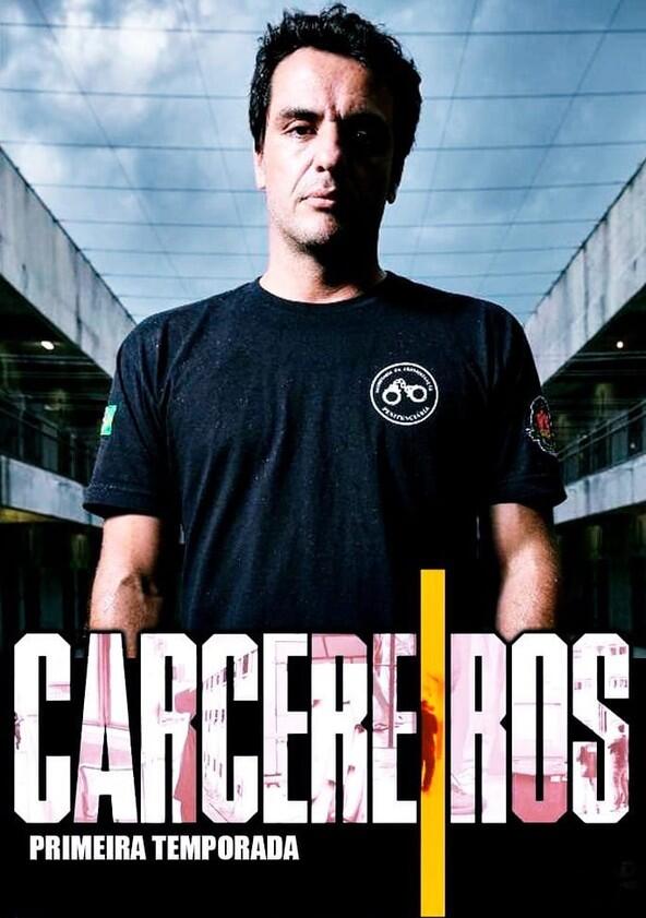 Carcereiros - Season 1