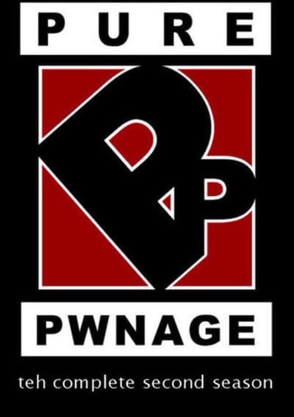 Pure Pwnage - Season 2