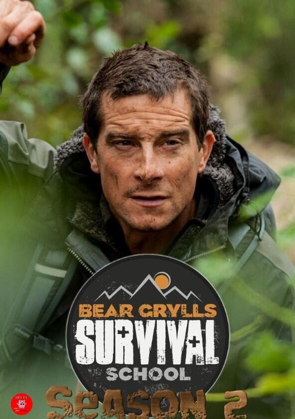 Bear Grylls Survival School - Season 2