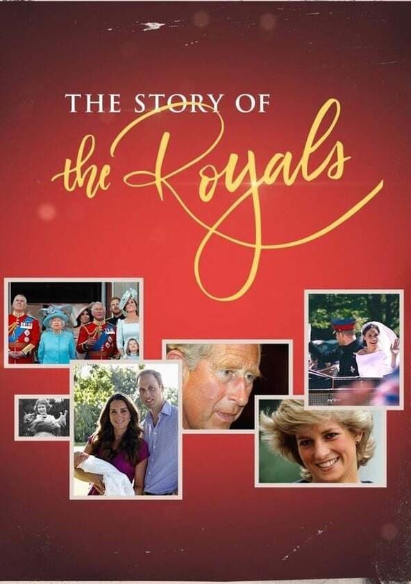 The Story of the Royals - Season 1