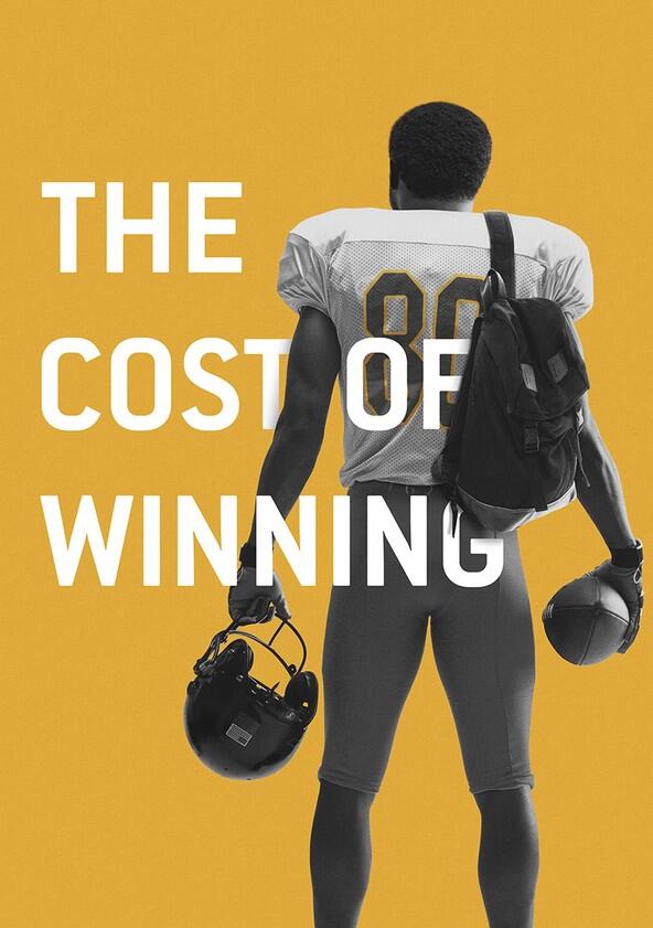 The Cost of Winning - Season 1