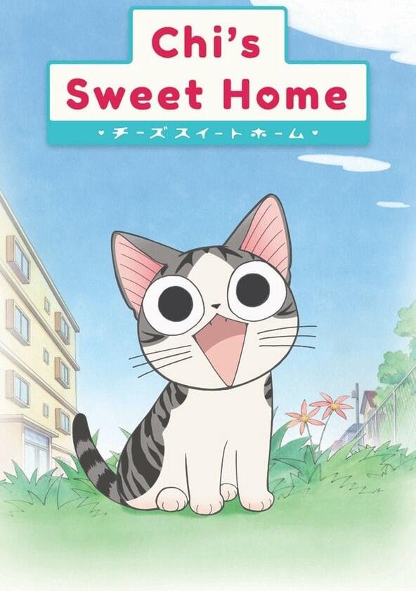 Chi's Sweet Home - Season 1