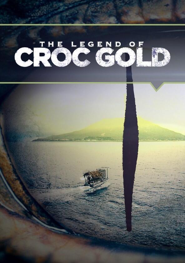 Legend of Croc Gold - Season 1