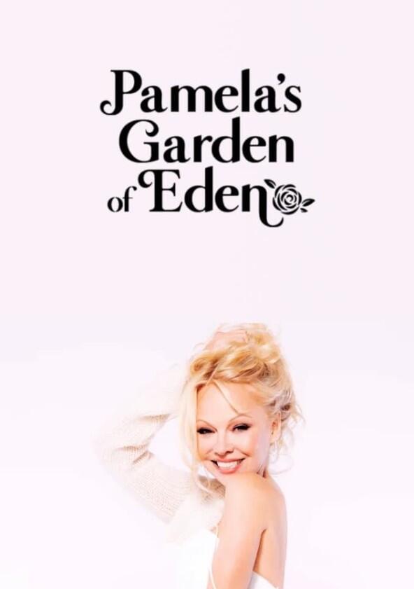 Pamela's Garden of Eden - Season 1