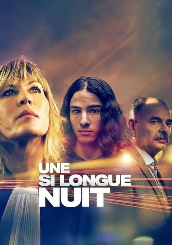 Une si longue nuit - Season 1