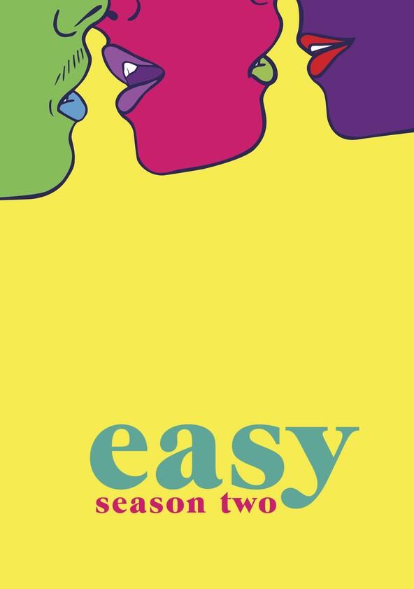 Easy - Season 2