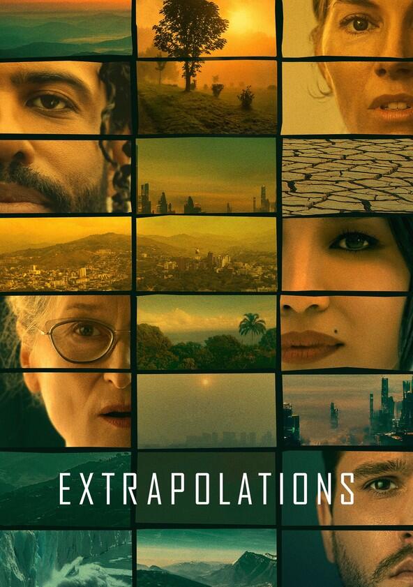 Extrapolations - Season 1