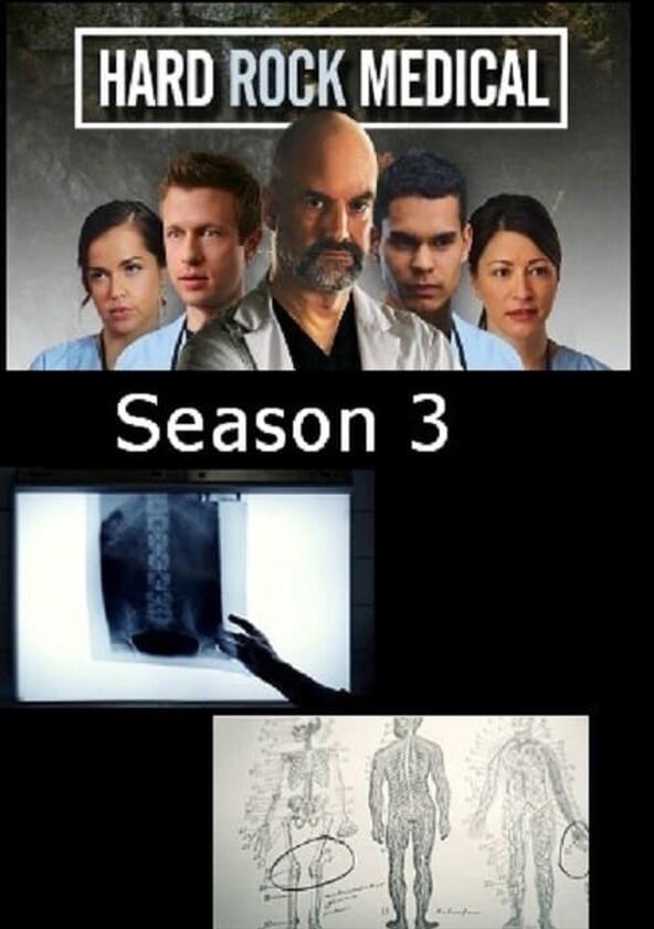 Hard Rock Medical - Season 3