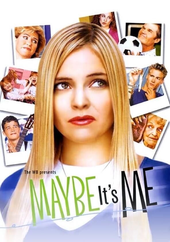 Maybe It's Me - Season 1