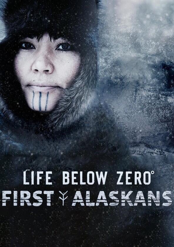 Life Below Zero: First Alaskans - Season 3