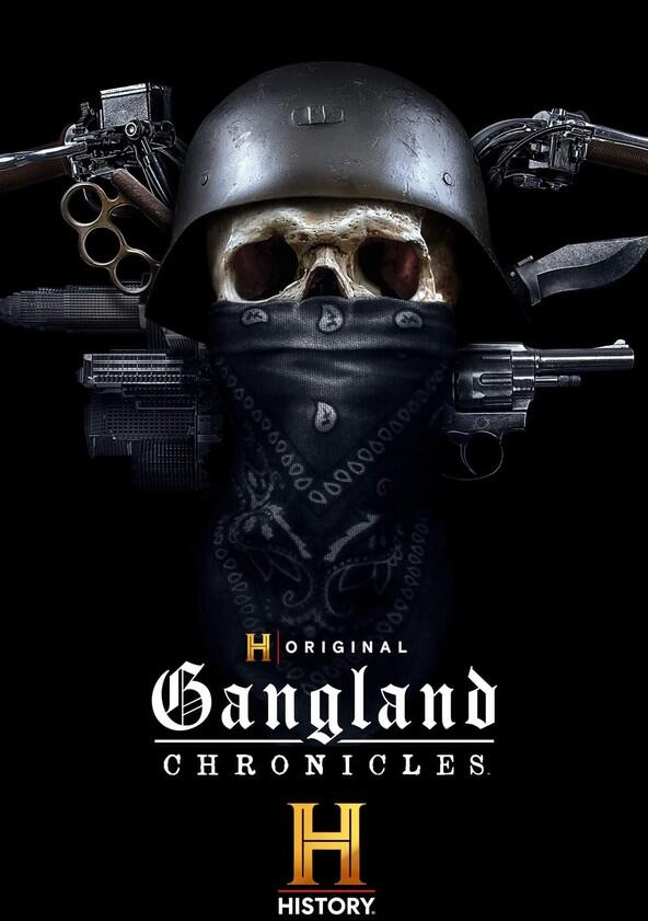 Gangland Chronicles - Season 1