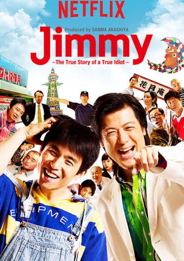 Jimmy: The True Story of a True Idiot - Season 1