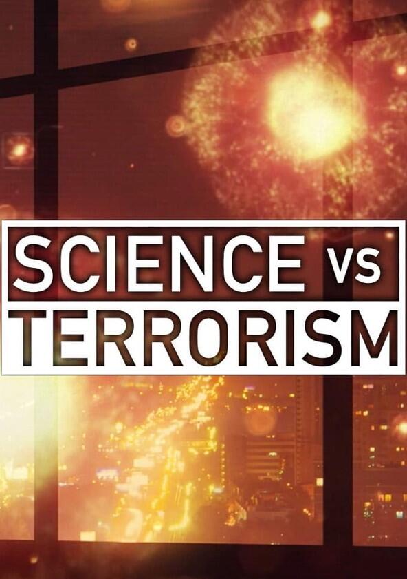 Science vs. Terrorism - Season 1