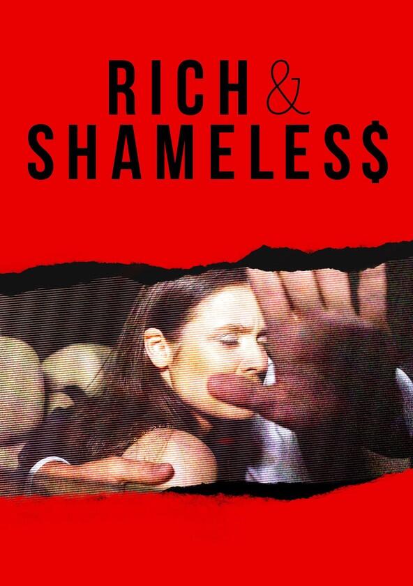 Rich & Shameless - Season 1