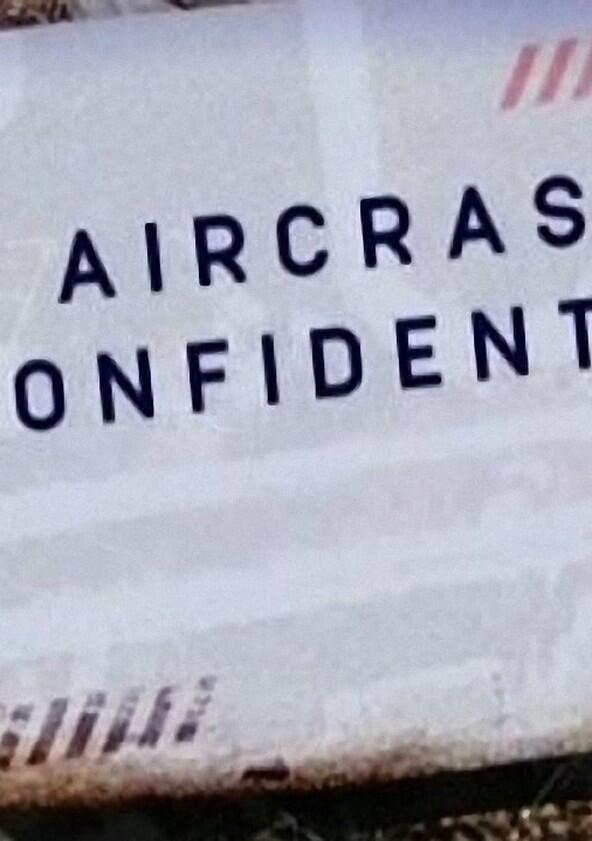 Aircrash Confidential - Season 2