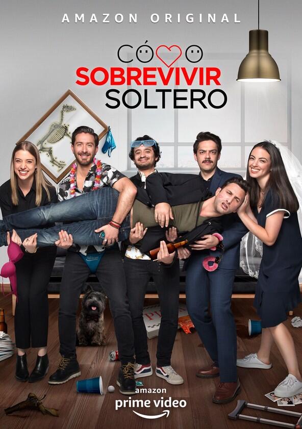 Cómo Sobrevivir Soltero - Season 2