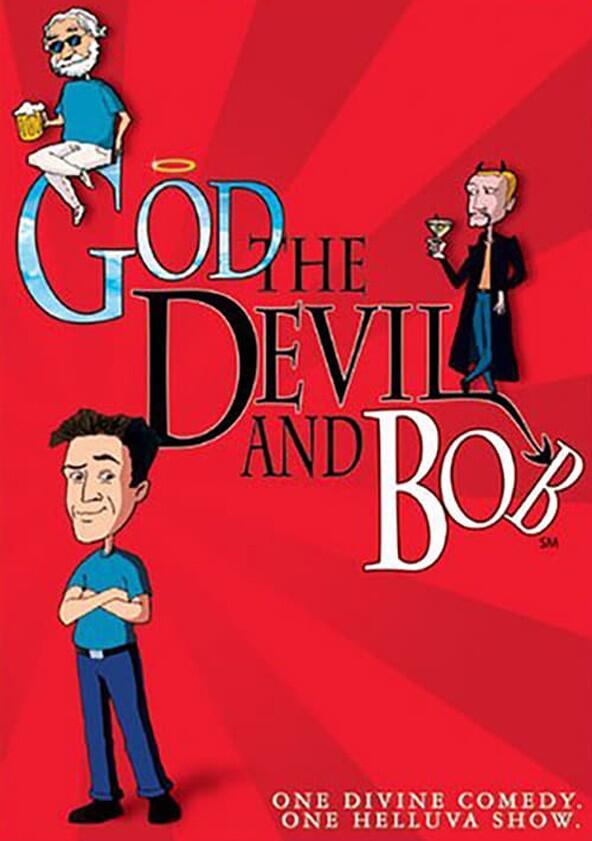 God, The Devil and Bob - Season 1