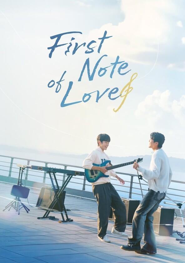 First Note of Love - Season 1