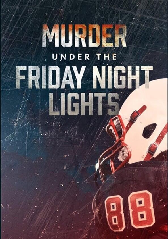 Murder Under the Friday Night Lights - Season 2