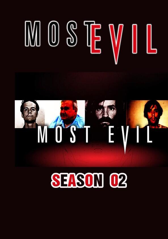 Most Evil - Season 2