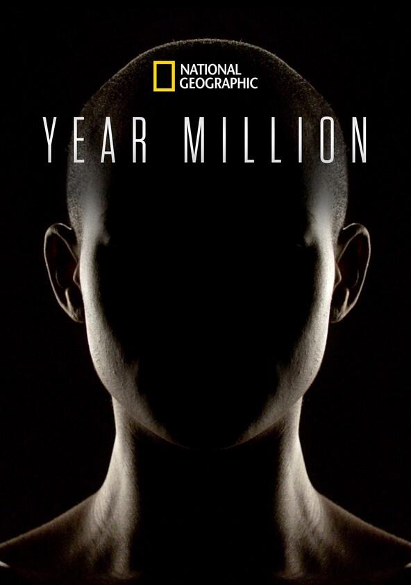 Year Million - Season 1