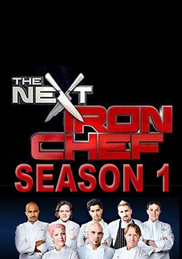 The Next Iron Chef - Season 1