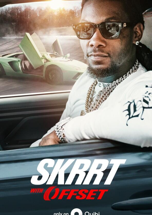 SKRRT with Offset - Season 1